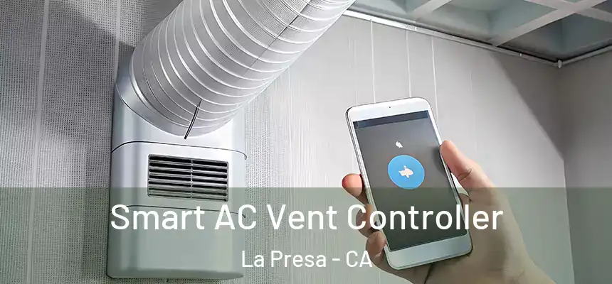  Smart AC Vent Controller La Presa - CA